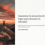 1 Aumentar la sensacion de logro para alcanzar la felicidad